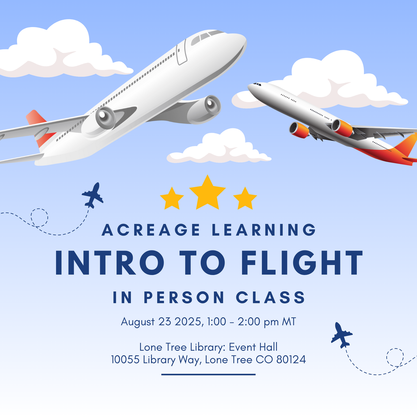 August 23: Intro To Flight