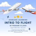 August 9: Intro To Flight